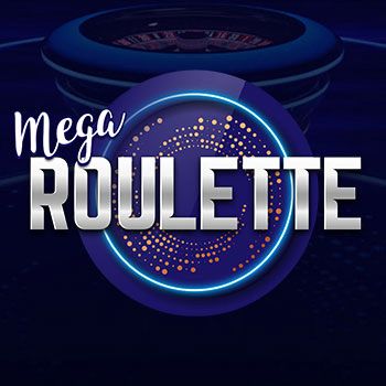 Mega roulette