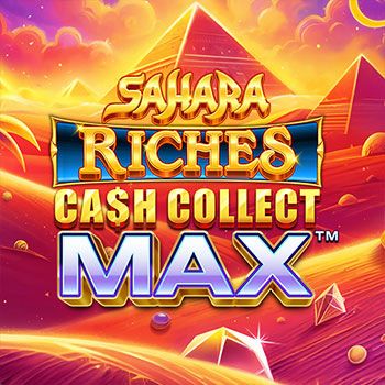 Sahara riches cash collect max